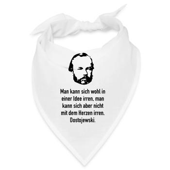 Dostojewski: Man kann sich wohl in einer Idee i.. - Bandana - Weiß - Vorne