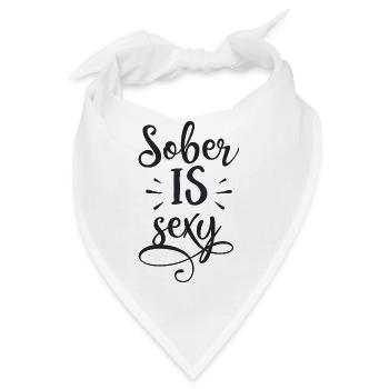 Nüchtern ist sexy - Bandana - Weiß - Vorne
