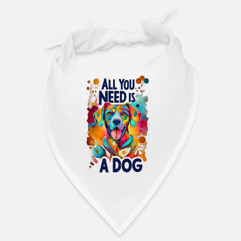 Alles was du brauchst ist ein Hund! Bandana