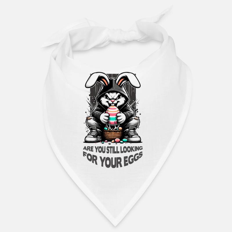 are you still looking for your eggs - Bandana - Weiß