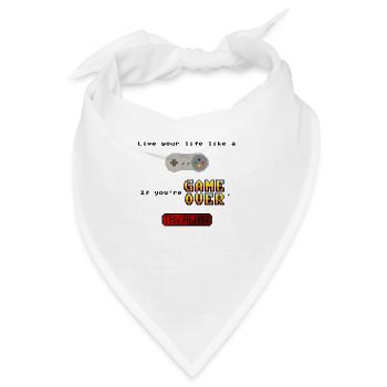 Lebe wie ein Gamer. Wenn Sie fehlschlagen, versuchen Sie es erneut. - Bandana - Weiß - Vorne