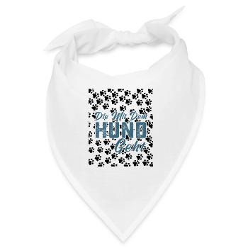 Die mit dem Hund geht. Hundehalterin.Hund. - Bandana - Weiß - Vorne