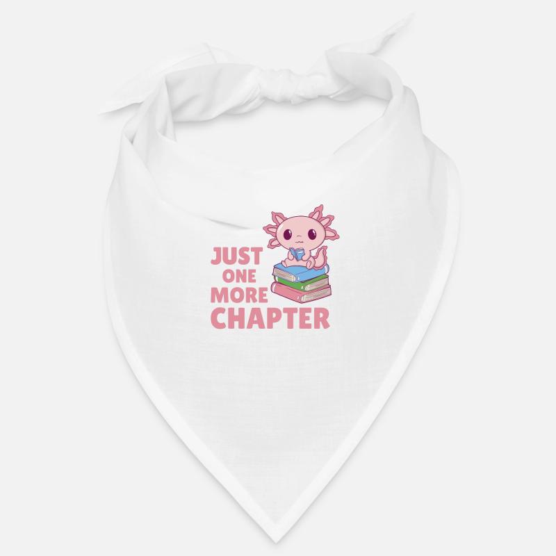 Just one more chapter süßes Axolotl mit Bücher Bandana