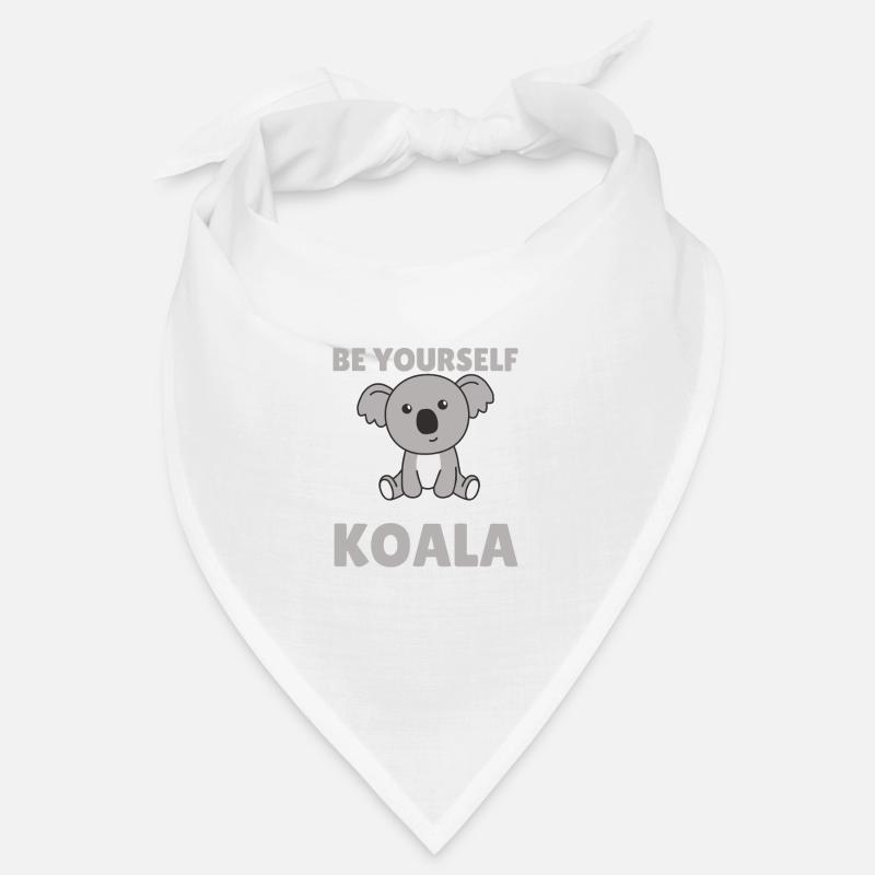 Sei immer du selbst außer du kannst ein Koala sein Bandana