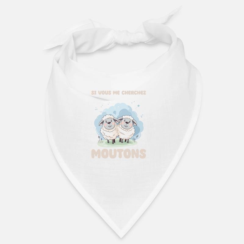 Si vous me cherchez, je suis avec les brebis - Bandana - blanc