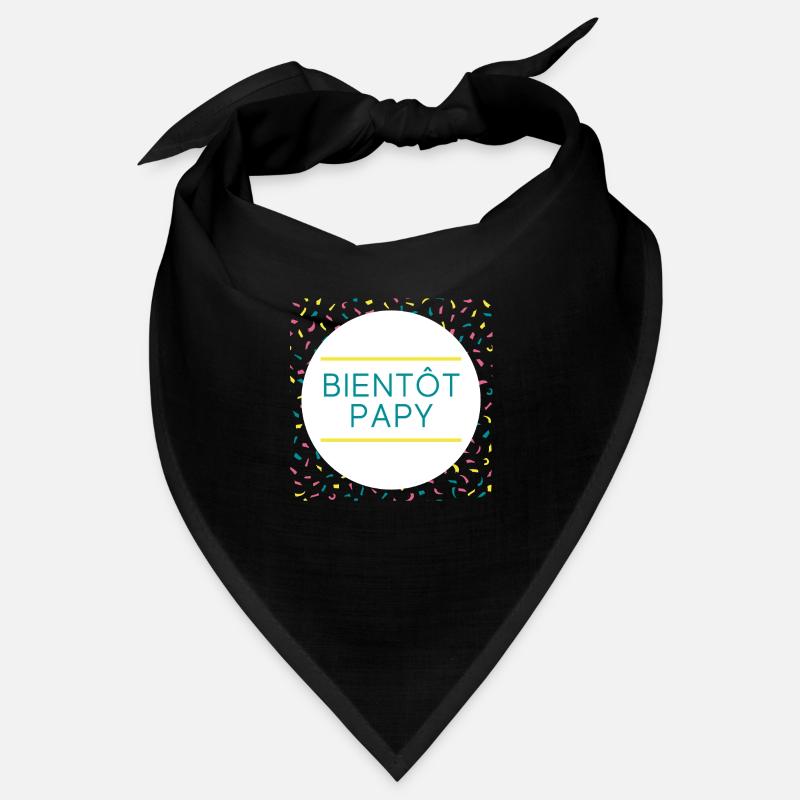 Bientôt papy Bandana