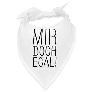 mir doch egal - Bandana - Weiß - Vorne