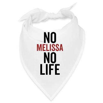 Keine Melissa Kein Leben - Bandana - Weiß - Vorne