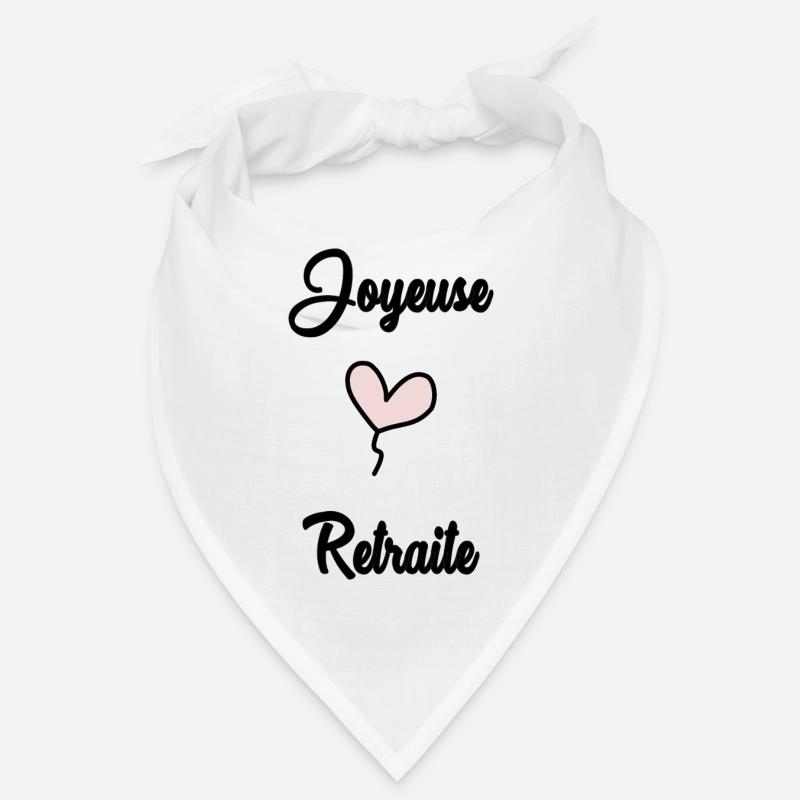 RETRAITE. JOYEUSE RETRAITE Bandana
