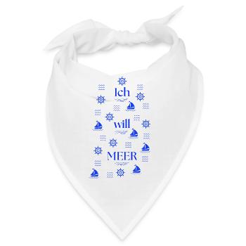 ICH WILL MEER - Bandana - Weiß - Vorne