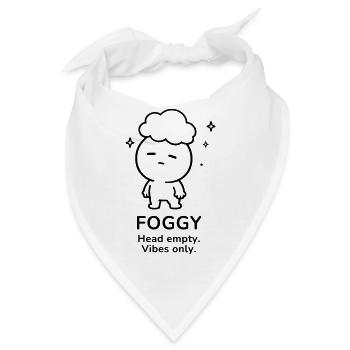 Foggy – Head Empty | Cozy Brain Fog Mood - Bandana - Weiß - Vorne