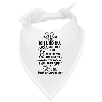 Ich und du Müllers Kuh Kinderreim Abzählreim - Bandana - Weiß - Vorne