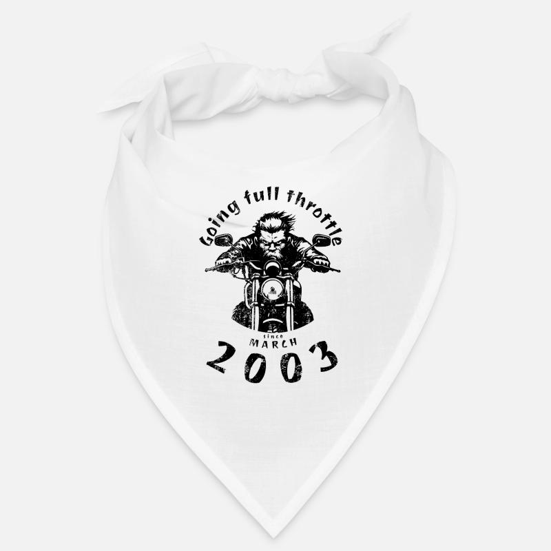 22. Geburtstag Going full throttle since 03/2003 Bandana