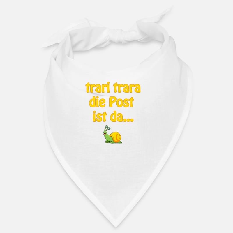 traritrara die Post ist da Bandana
