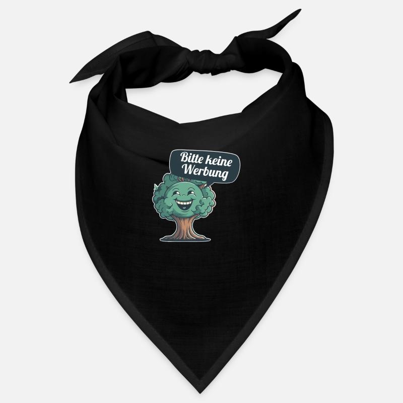 Bitte keine Werbung sagt der Baum Bandana