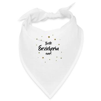Beste Erzieherin ever - Bandana - Weiß - Vorne