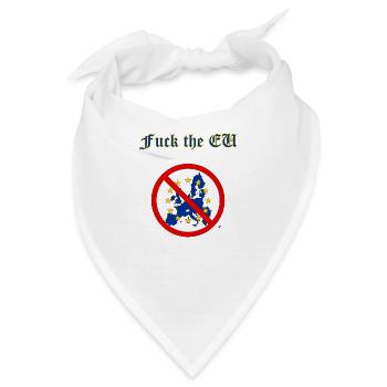 Fuck the EU - Bandana - Weiß - Vorne