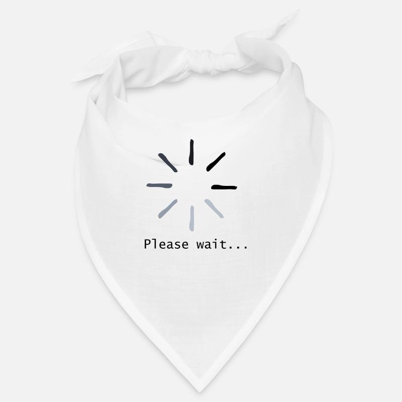 please wait Bandana