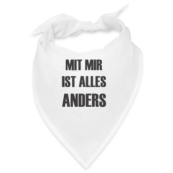 Mit mir ist alles anders, Macho Geschenk - Bandana - Weiß - Vorne