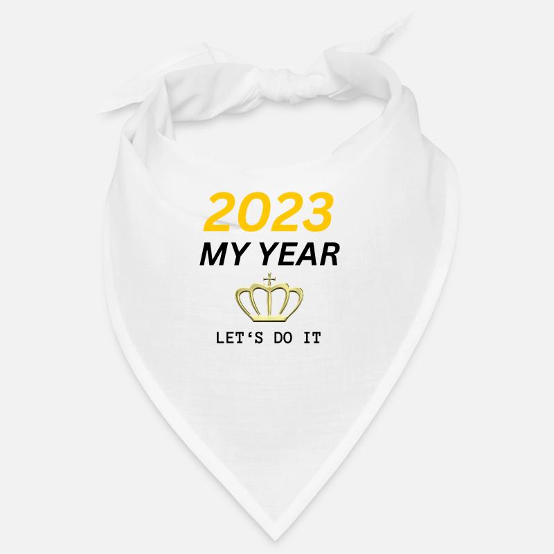 2023 MY YEAR, LET‘S DO IT Bandana
