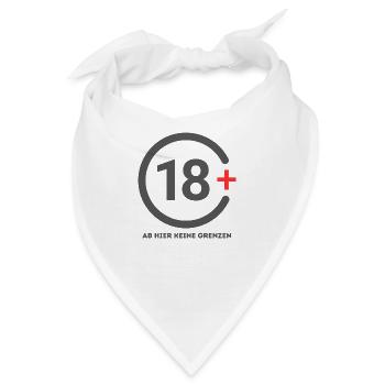 Freiheit pur: 18+ Abenteuer! Ab hier keine Grenzen - Bandana - Weiß - Vorne