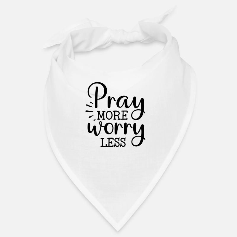 Pray more, worry less Bandana