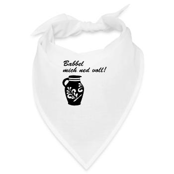 Bembel Babbel mich ned - Bandana - Weiß - Vorne