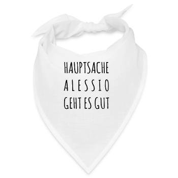 Hauptsache Alessio geht es gut - Bandana - Weiß - Vorne