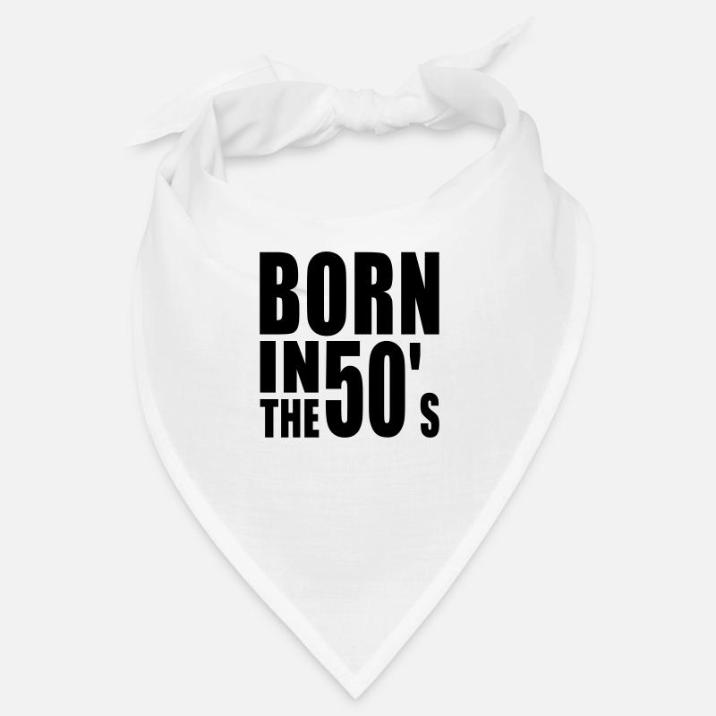 Né dans les années 50 - Bandana - blanc