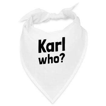 Karl who? (1a) - Bandana - Weiß - Vorne