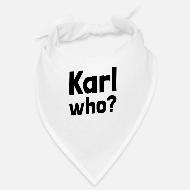 Karl who? (1a) - Bandana - Weiß