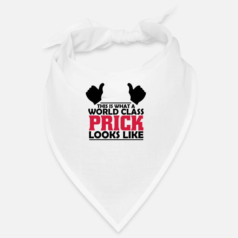 world class prick Bandana