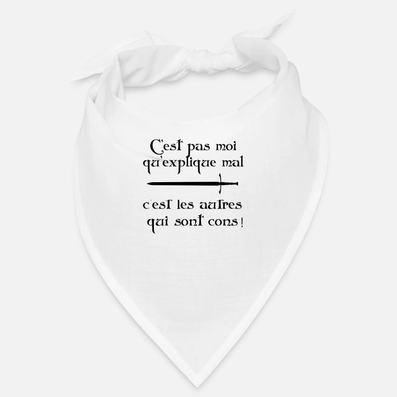 C'est pas moi qui explique mal… Bandana
