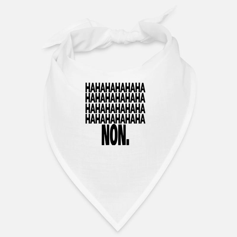 hahaha non Bandana