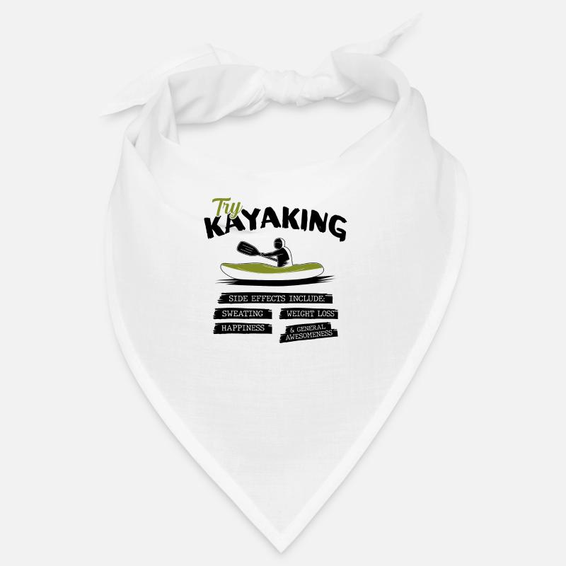 Try Kayaking Side Effects Include Kayak Canoe Rowe Bandana