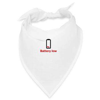Batterie schwach Battery low Akku schwach - Bandana - Weiß - Vorne