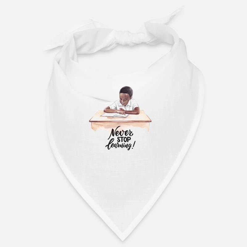 ‘Never Stop Learning’ Inspiring ‘Never Stop’ Quote Bandana