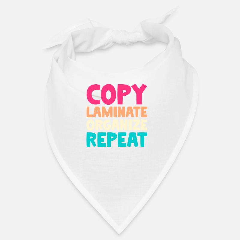 Copy Laminate Organize Repeat Bandana