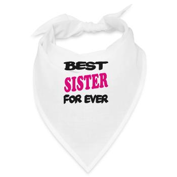 Beste SISTER für immer - Bandana - Weiß - Vorne