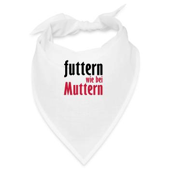 futtern wie bei muttern - Bandana - Weiß - Vorne