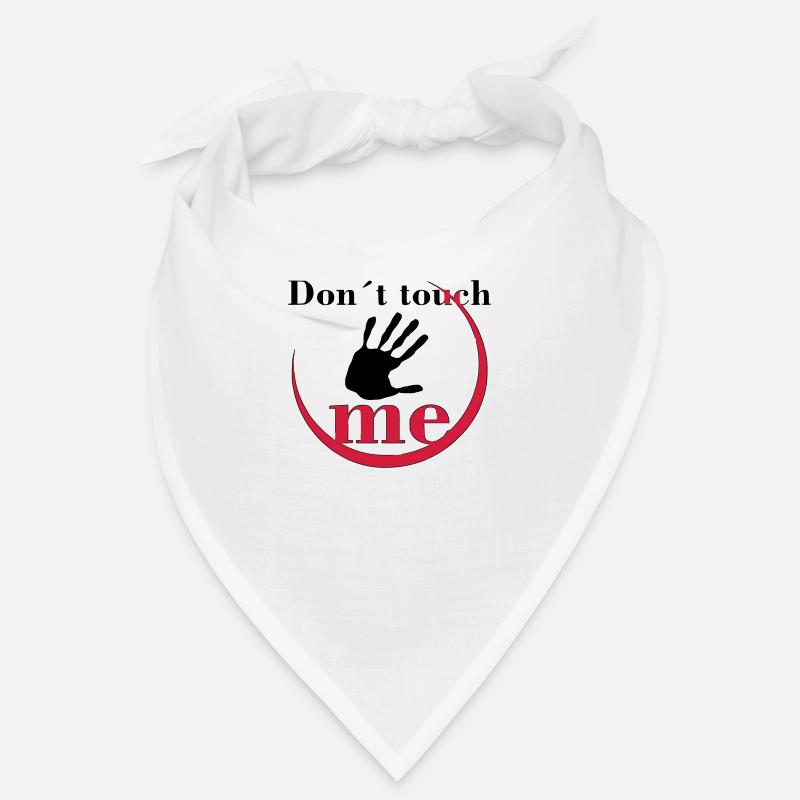 Don´t touch me Bandana