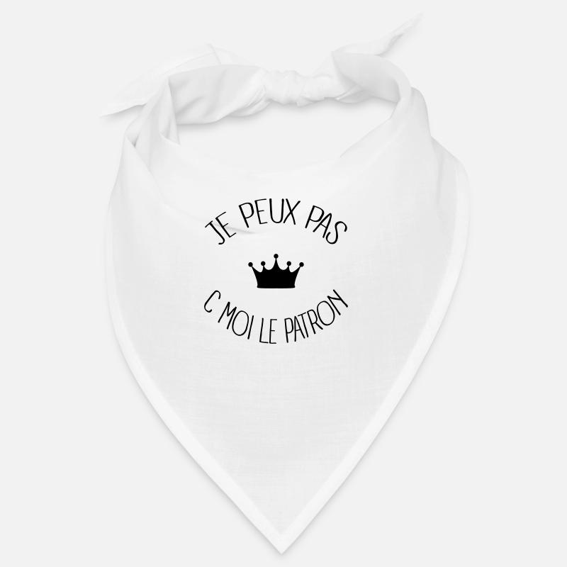 Je peux pas c moi le Patron Bandana