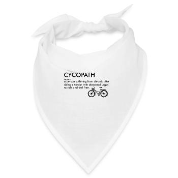 Cycopath Radfahrer Spruch Fahrrad Geschenk - Bandana - Weiß - Vorne