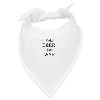 Make Beer Not War - Bandana - Weiß - Vorne