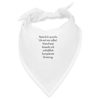 Natürlich spreche ich mit mir selbst - Bandana - Weiß - Vorne