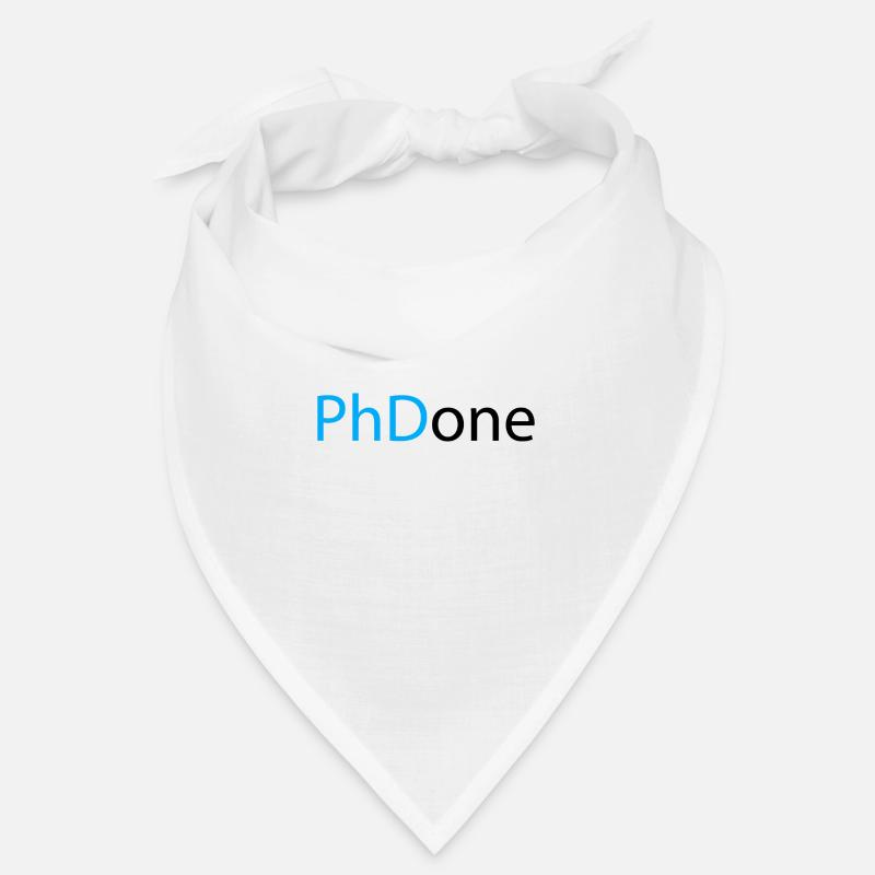 PhD Done Phd Graduation Gift Bandana