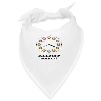 Allzeit Breit! (Bier / Uhr / Besoffen / Betrunken) - Bandana - Weiß - Vorne