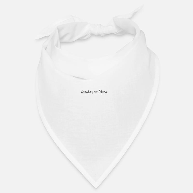 Create Your Future - Bandana - blanc