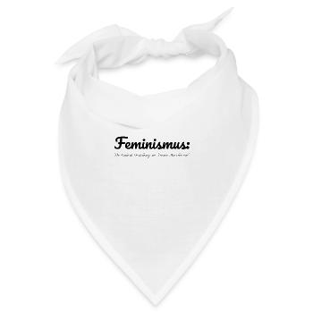feminismus - Feminismus Bezeichnung - Bandana - Weiß - Vorne