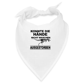 Konnte nicht Hände waschen Ausgestorben Dino - Bandana - Weiß - Vorne